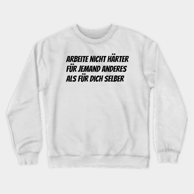 Mindset Spruch Crewneck Sweatshirt by FromBerlinGift